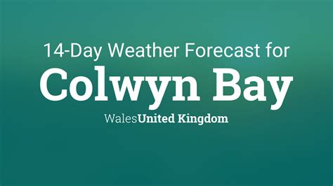 weather forecast for colwyn bay tomorrow
