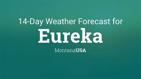 weather forecast for eureka montana