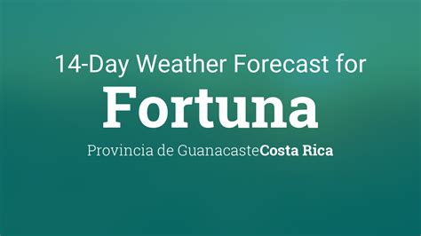 weather forecast fortuna costa rica