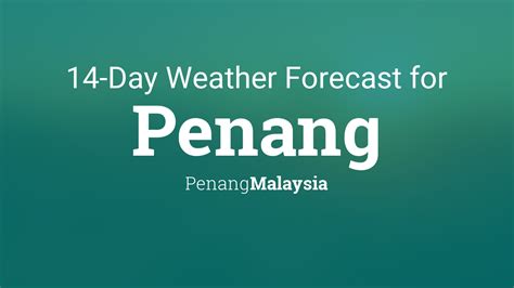 weather forecast in penang