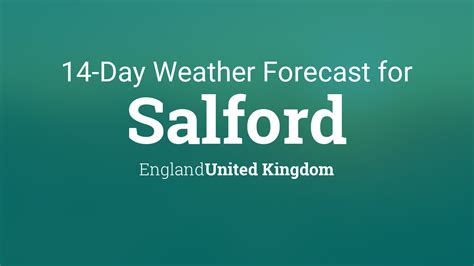 weather forecast in salford today