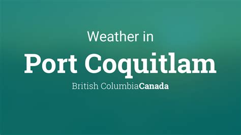 weather forecast port coquitlam bc