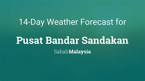 weather forecast sandakan sabah