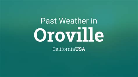 weather in oroville california