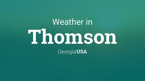 weather in thomson georgia today