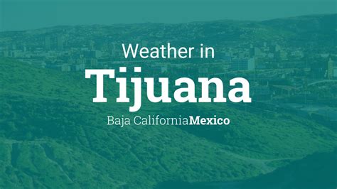 weather in tijuana mx