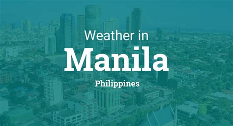weather manila philippines today