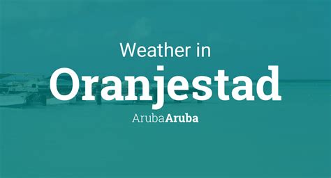 weather near oranjestad aruba