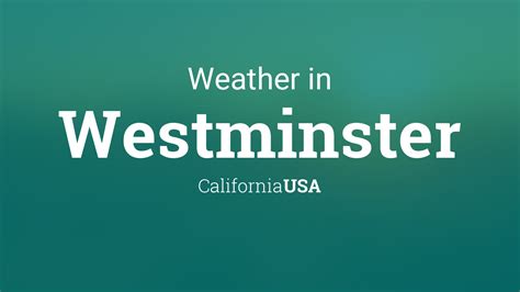 weather near westminster ca