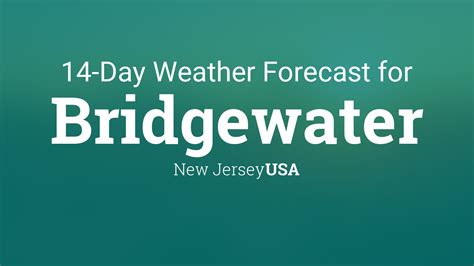 weather this weekend bridgewater nj