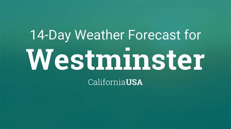 weather tomorrow westminster ca