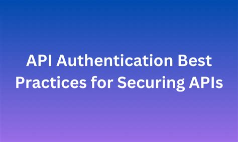 web api authentication best practices