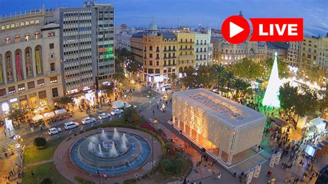 webcam plaza del ayuntamiento de valencia