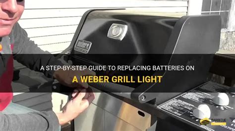 Weber Grill Light Battery Replacement