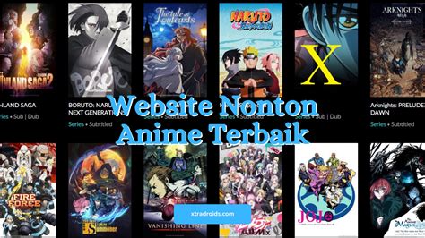 Web Untuk Nonton Anime Sub Indonesia / 7 Situs Streaming Buat Nonton