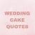 wedding cake quotes for instagram
