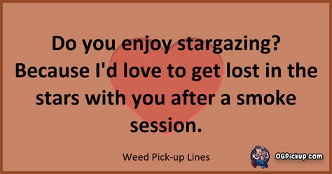Viral Weed Pick Up Lines Trending