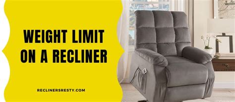 Weight Limit For Recliners