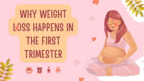 Weight Loss During The First Trimester