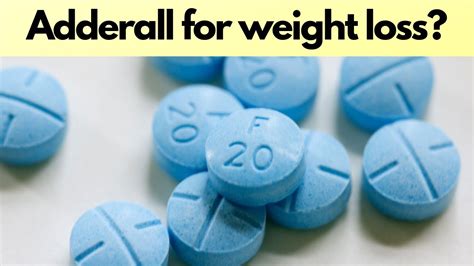 Weight Loss Pills Like Adderall
