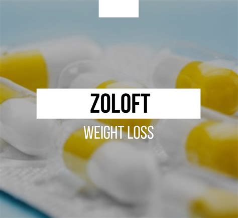 Weight Loss Zoloft