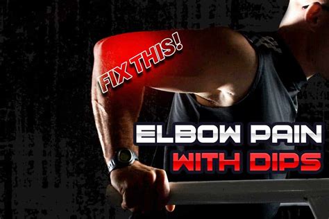 Weighted Dips Elbow Pain