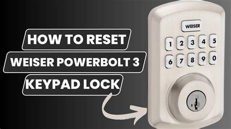weiser powerbolt reset code