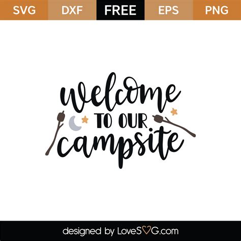 To Our Campsite SVG (174618) SVGs Design Bundles Campsite