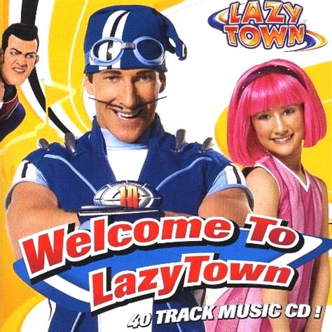 welcome to lazytown song