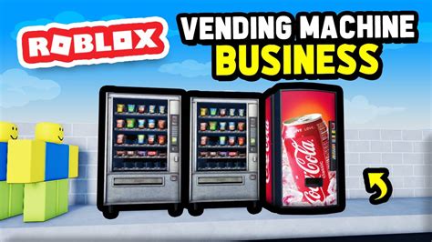 welcome to roblox vending machine - Roblox