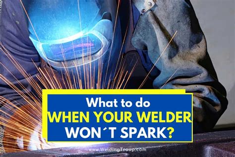 Welder Not Sparking