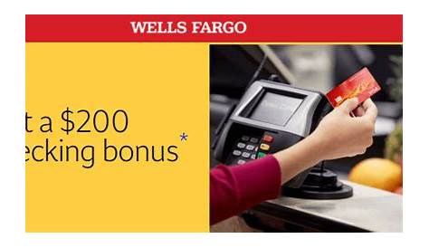 Wells Fargo Checking Promotion ($200 Online Bonus)