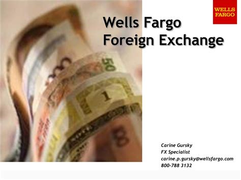 wells fargo foreign currency