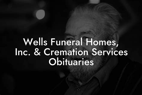 wells funeral home services