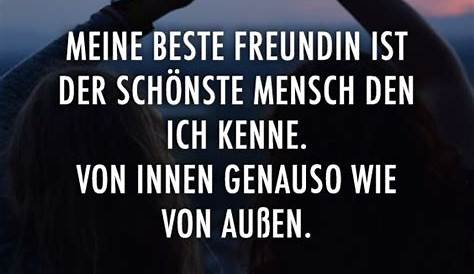 Meine beste Freundin ist der schönste Mensch den ich kenne... - Kaufdex