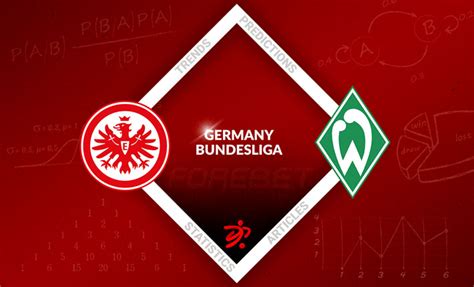 werder bremen vs eintracht frankfurt forebet