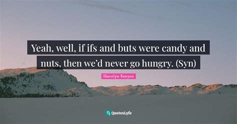 Were Candy And Nuts Quote