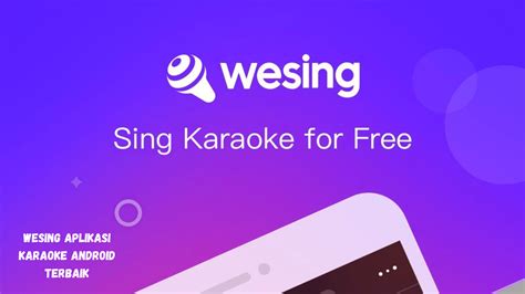 Aplikasi Karaoke Live WeSing