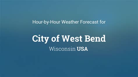 West Bend Hourly
