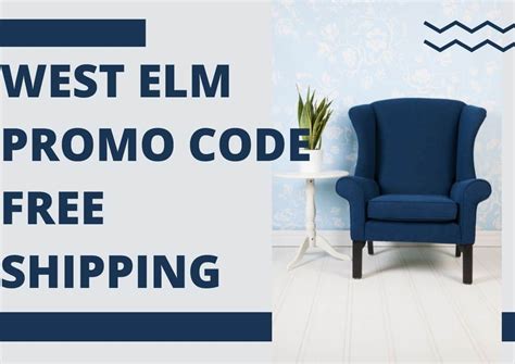 West Elm Free Shipping Code