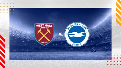 west ham brighton pronostico