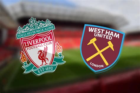 west ham united liverpool