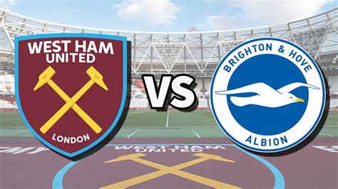 west ham v brighton live