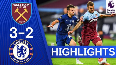 west ham vs chelsea 3-2 highlights