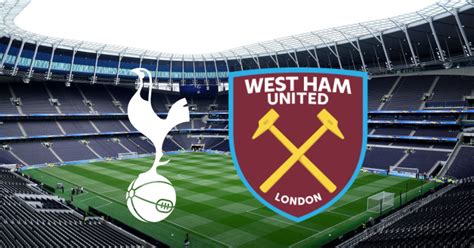 west ham vs spurs 2024