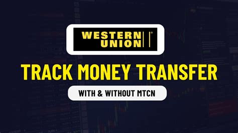 western union tracking without mtcn
