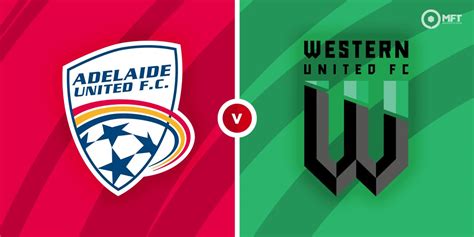 western united vs adelaide united prediction