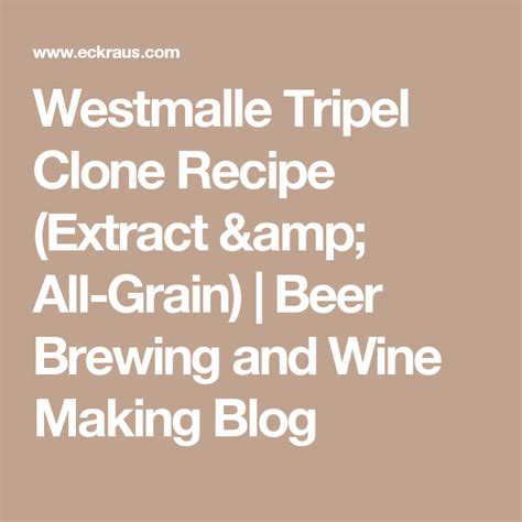 westmalle tripel clone recipe