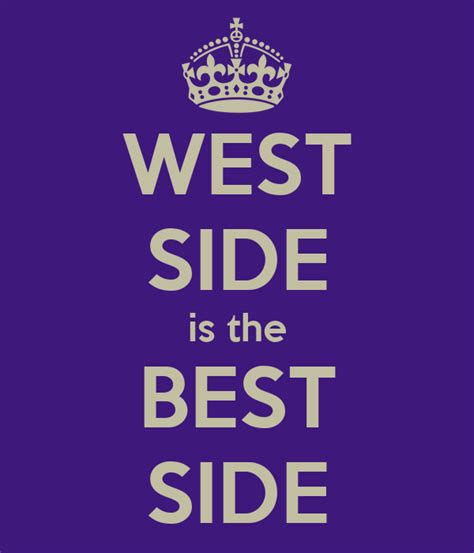 westside the best side