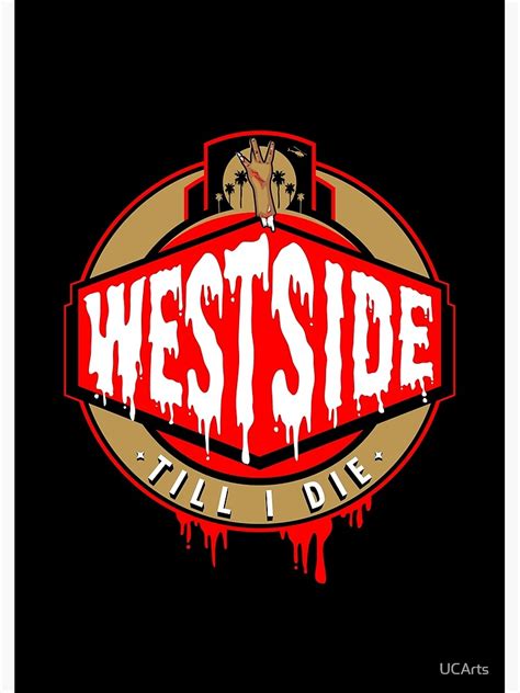 westside till we die